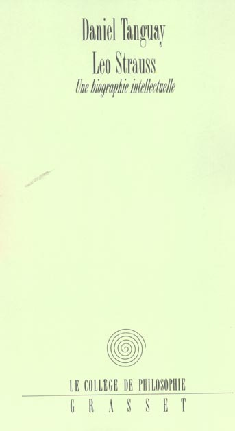 Leo Strauss. Une biographie intellectuelle