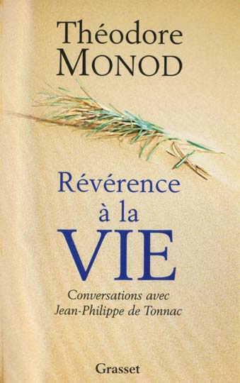 Révérence à la vie. Conversations avec Jean-Philippe de Tonnac