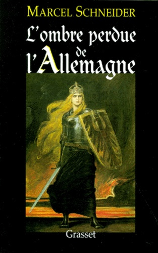 L'ombre perdue de l'Allemagne