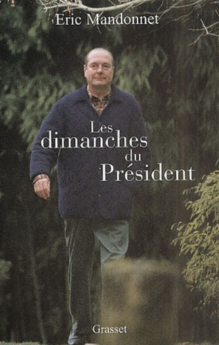 Les dimanches du Président