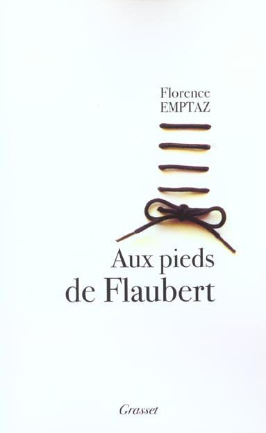 Aux pieds de Flaubert