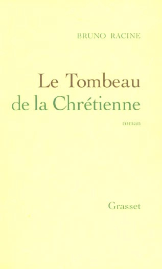 Le tombeau de la chrétienne