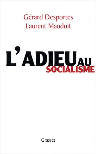 L'adieu au socialisme