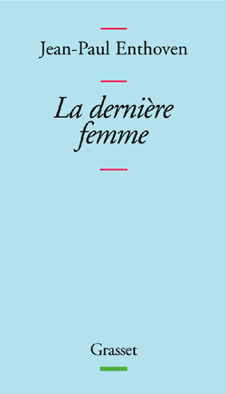 La dernière femme