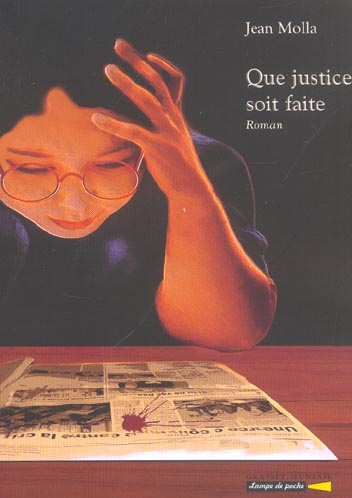 Que justice soit faite