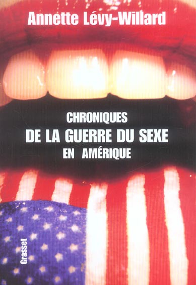 Chroniques de la guerre du sexe en Amérique