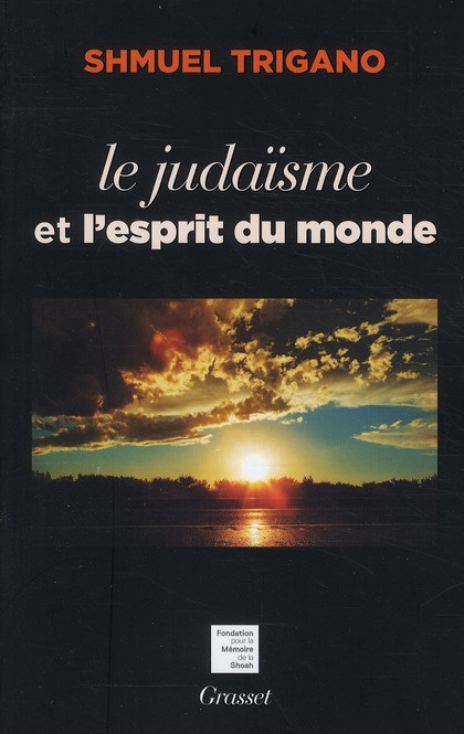 Le judaïsme et l'esprit du monde