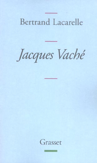 Jacques Vaché