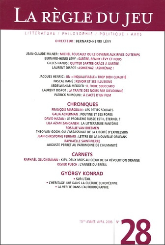 La Règle du jeu N° 28, Avril 2005