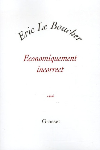 Economiquement incorrect
