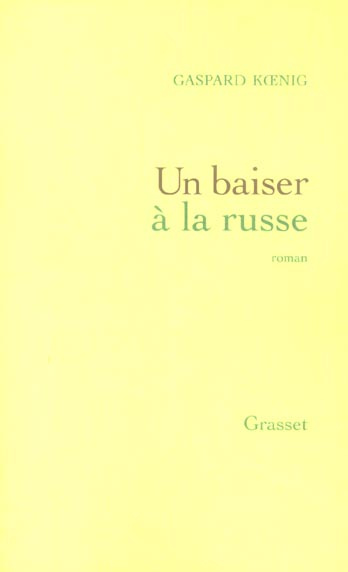 Un baiser à la russe