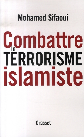 Combattre le terrorisme islamiste