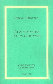 La psychanalyse est un humanisme