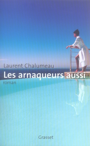 Les arnaqueurs aussi