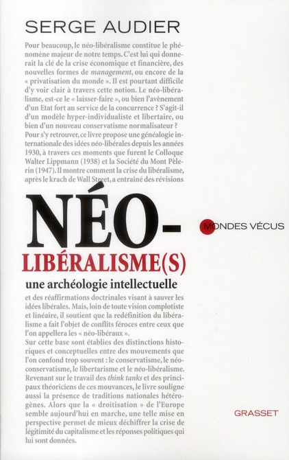 Néo-libéralisme(s). Une archéologie intellectuelle