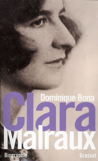 Clara Malraux. "Nous avons été deux"