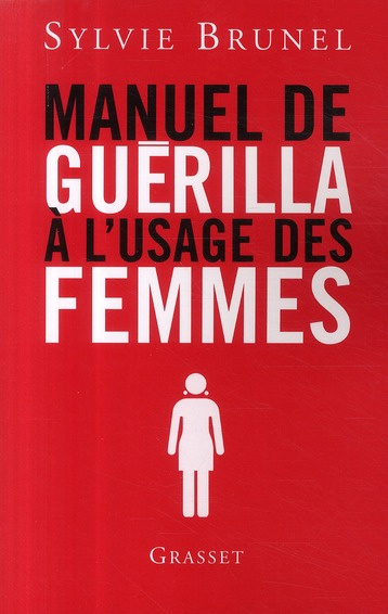 Manuel de guérilla à l'usage des femmes