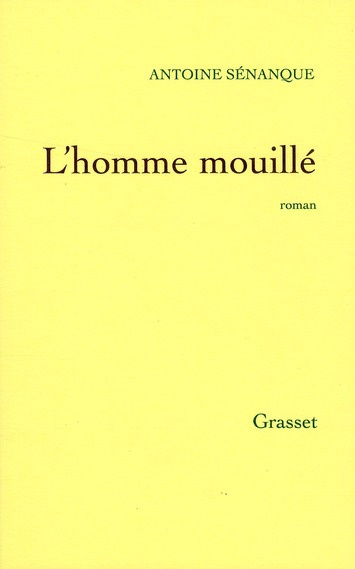 L'homme mouillé