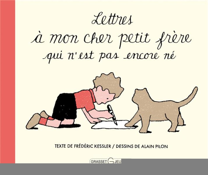 Lettres à mon cher petit frère qui n'est pas encore né