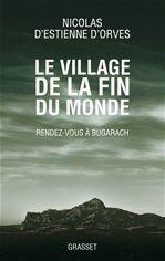 Le village de la fin du monde. Rendez-vous à Bugarach