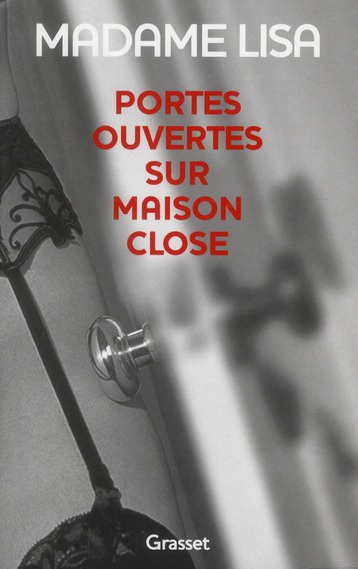 Portes ouvertes sur maison close