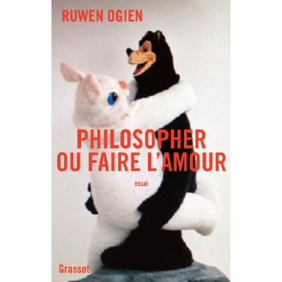 Philosopher ou faire l'amour