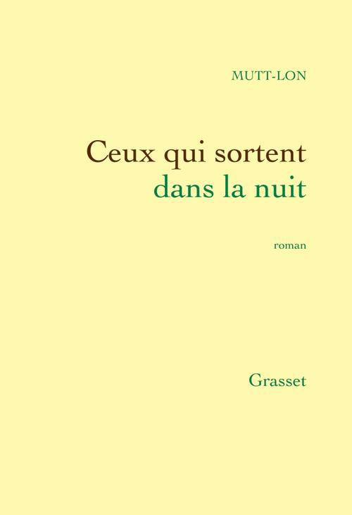 Ceux qui sortent dans la nuit