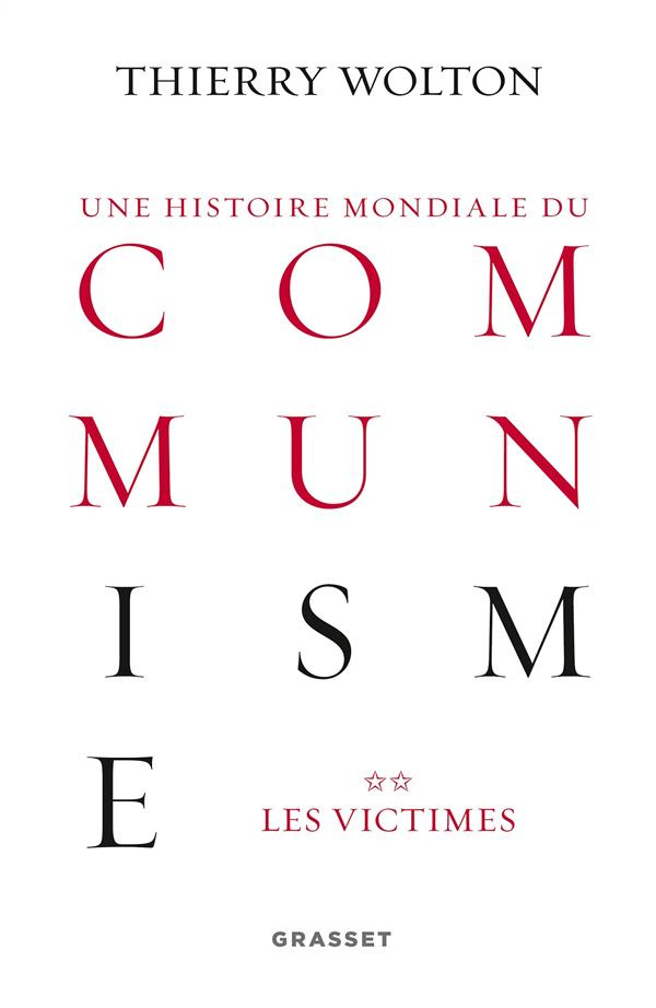 Une histoire mondiale du communisme : Essai d'investigation historique. Tome 2, Quand meurt le choeu