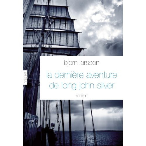 La dernière aventure de Long John Silver