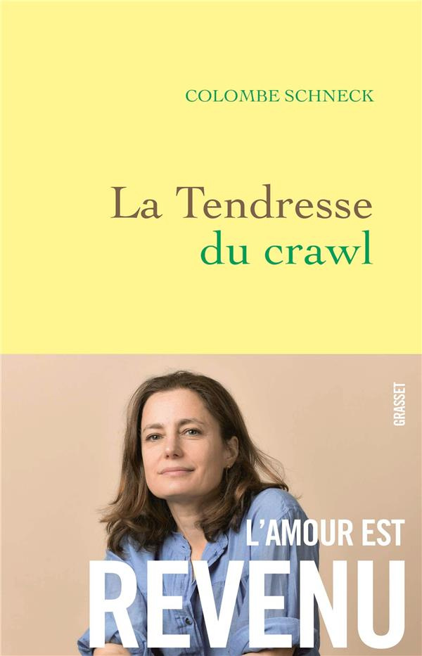 La Tendresse du crawl
