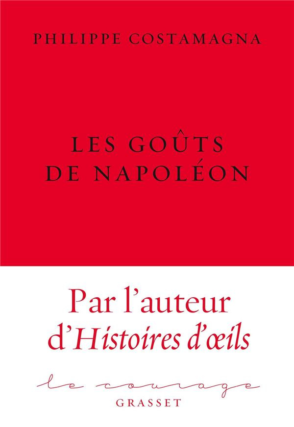 Les goûts de Napoléon