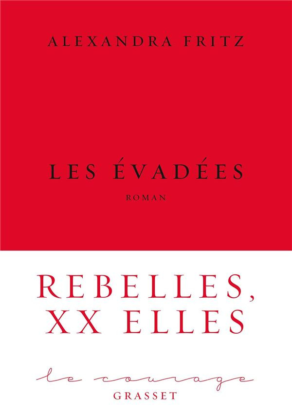 Les évadées