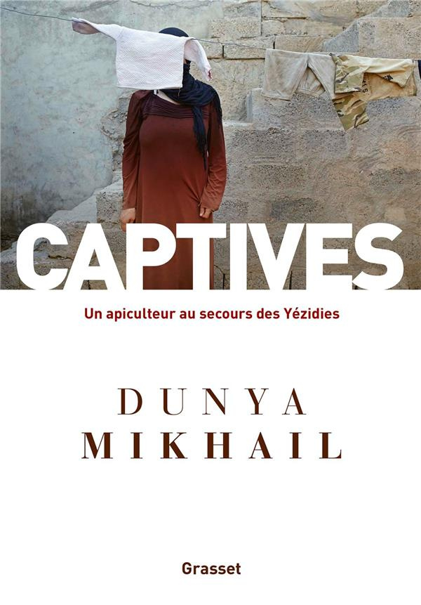 Captives. Un apiculteur au secours des Yézidies