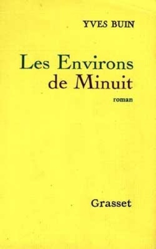 Les Environs de Minuit