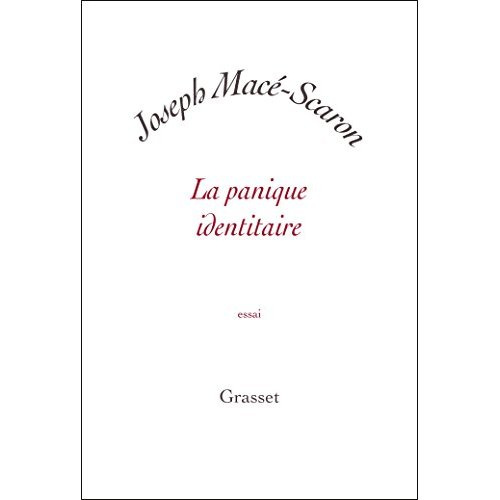 La panique identitaire