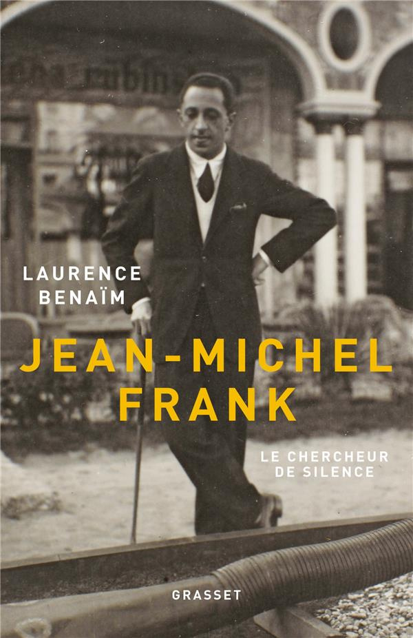 Jean-Michel Frank. Le chercheur de silence