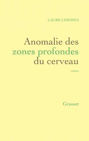Anomalie des zones profondes du cerveau