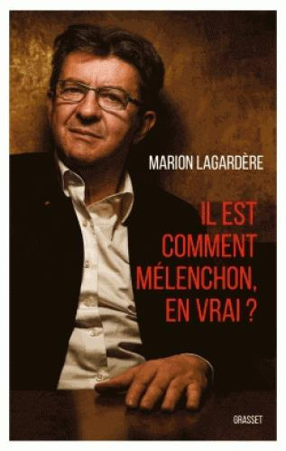 IL EST COMMENT MELENCHON, EN VRAI ?