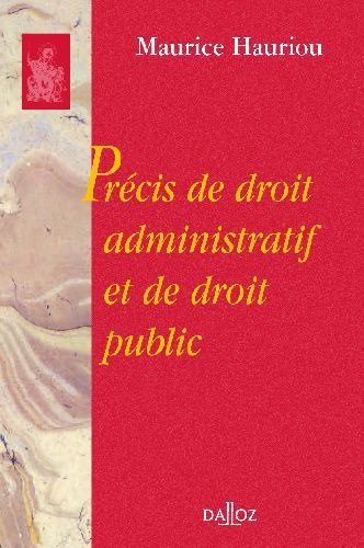 Précis de droit administratif et de droit public. 12ème édition