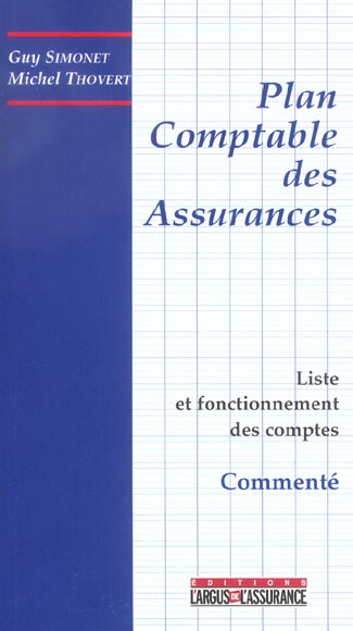 LE PLAN COMPTABLE DES ASSURANCES