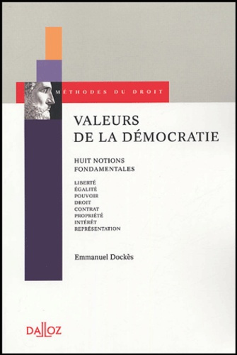 Valeurs de la démocratie. Huit notions fondamentales, Edition 2005