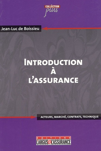 INTRODUCTION A L'ASSURANCE