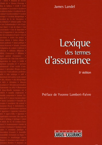 LEXIQUE DES TERMES D'ASSURANCE