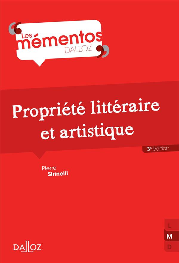 Propriété littéraire et artistique. 3e édition