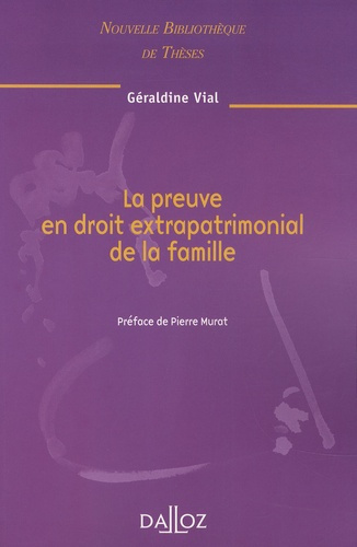 La preuve en droit extrapatrimonial de la famille