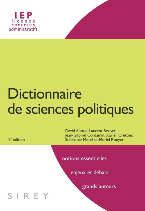 Dictionnaire de sciences politiques. 2e édition