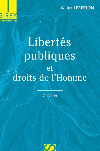 Libertés publiques et droits de l'Homme. 8e édition