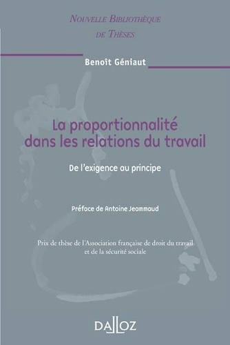 La proportionnalité dans les relations du travail. De l'exigence au principe