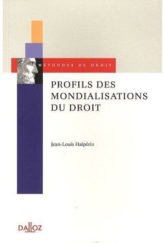 Profils des mondialisations du droit