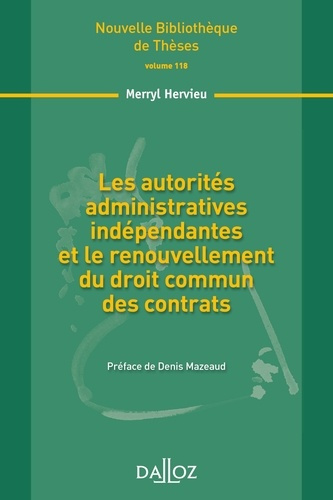 Les autorités administratives indépendantes et le renouvellement du droit commun des contrats